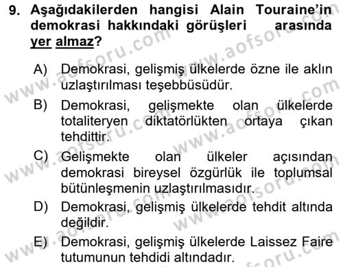 Çağdaş Sosyoloji Kuramları Dersi 2018 - 2019 Yılı (Vize) Ara Sınav Soruları 9. Soru