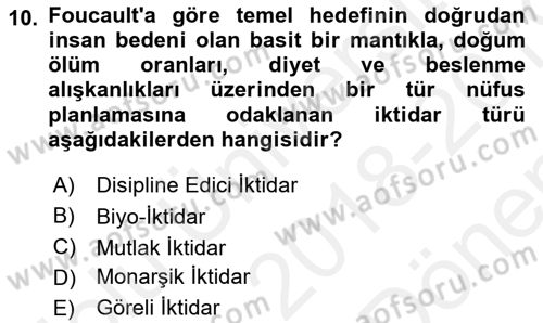 Çağdaş Sosyoloji Kuramları Dersi 2018 - 2019 Yılı (Final) Dönem Sonu Sınav Soruları 10. Soru