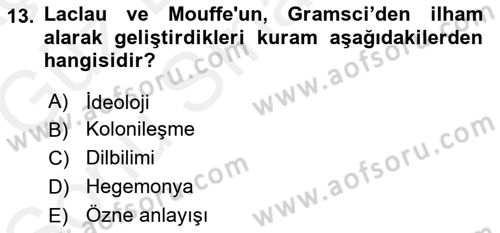 Çağdaş Sosyoloji Kuramları Dersi 2018 - 2019 Yılı (Final) Dönem Sonu Sınav Soruları 13. Soru
