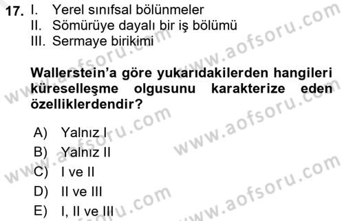 Çağdaş Sosyoloji Kuramları Dersi 2018 - 2019 Yılı (Final) Dönem Sonu Sınav Soruları 17. Soru