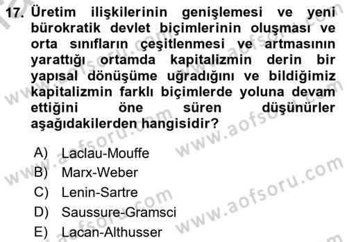 Çağdaş Sosyoloji Kuramları Dersi 2018 - 2019 Yılı Yaz Okulu Sınav Soruları 17. Soru