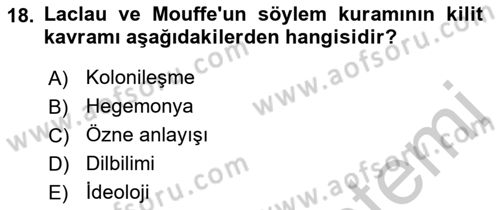Çağdaş Sosyoloji Kuramları Dersi 2018 - 2019 Yılı Yaz Okulu Sınav Soruları 18. Soru
