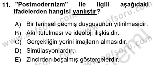 Çağdaş Sosyoloji Kuramları Dersi 2019 - 2020 Yılı (Vize) Ara Sınav Soruları 11. Soru