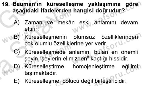 Çağdaş Sosyoloji Kuramları Dersi 2019 - 2020 Yılı (Vize) Ara Sınav Soruları 19. Soru