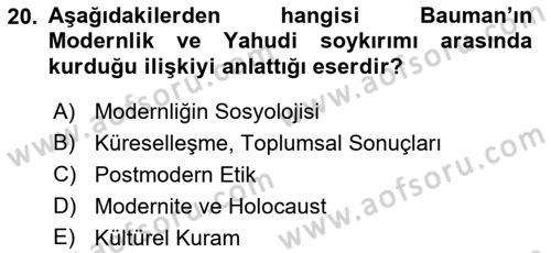 Çağdaş Sosyoloji Kuramları Dersi 2019 - 2020 Yılı (Vize) Ara Sınav Soruları 20. Soru