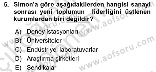 Çağdaş Sosyoloji Kuramları Dersi 2019 - 2020 Yılı (Vize) Ara Sınav Soruları 5. Soru