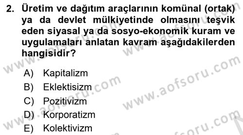 Çağdaş Sosyoloji Kuramları Dersi 2019 - 2020 Yılı (Final) Dönem Sonu Sınav Soruları 2. Soru