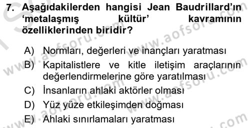 Çağdaş Sosyoloji Kuramları Dersi 2019 - 2020 Yılı (Final) Dönem Sonu Sınavı 7. Soru