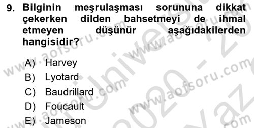Çağdaş Sosyoloji Kuramları Dersi 2020 - 2021 Yılı Yaz Okulu Sınav Soruları 9. Soru