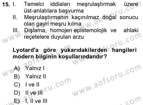 Çağdaş Sosyoloji Kuramları Dersi Ara Sınavı Deneme Sınav Soruları 15. Soru