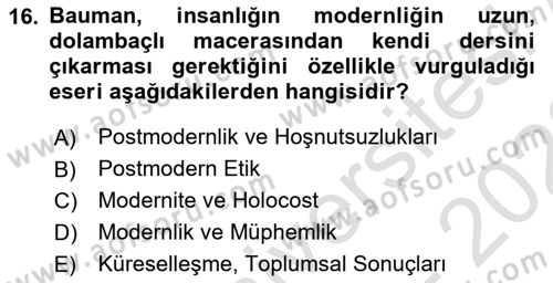 Çağdaş Sosyoloji Kuramları Dersi Ara Sınavı Deneme Sınav Soruları 16. Soru