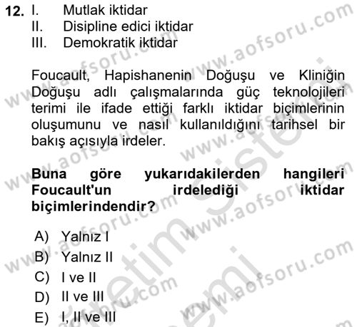 Çağdaş Sosyoloji Kuramları Dersi 2021 - 2022 Yılı (Final) Dönem Sonu Sınav Soruları 12. Soru