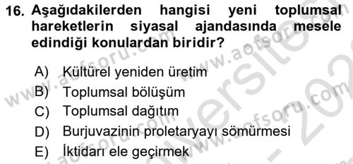 Çağdaş Sosyoloji Kuramları Dersi 2021 - 2022 Yılı (Final) Dönem Sonu Sınav Soruları 16. Soru