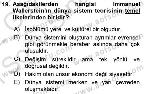 Çağdaş Sosyoloji Kuramları Dersi 2021 - 2022 Yılı (Final) Dönem Sonu Sınav Soruları 19. Soru