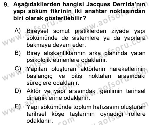 Çağdaş Sosyoloji Kuramları Dersi 2021 - 2022 Yılı (Final) Dönem Sonu Sınav Soruları 9. Soru