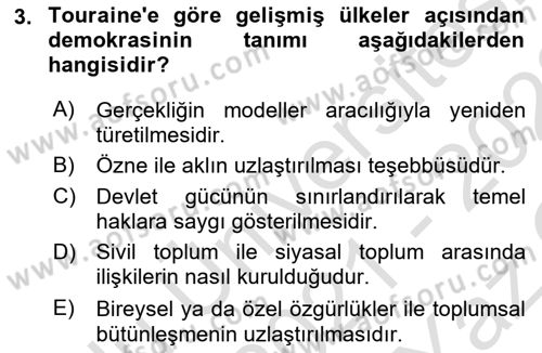 Çağdaş Sosyoloji Kuramları Dersi 2021 - 2022 Yılı Yaz Okulu Sınav Soruları 3. Soru