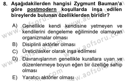 Çağdaş Sosyoloji Kuramları Dersi 2021 - 2022 Yılı Yaz Okulu Sınav Soruları 8. Soru