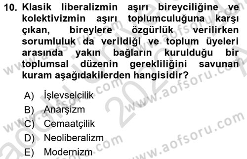 Çağdaş Sosyoloji Kuramları Dersi Ara Sınavı Deneme Sınav Soruları 10. Soru