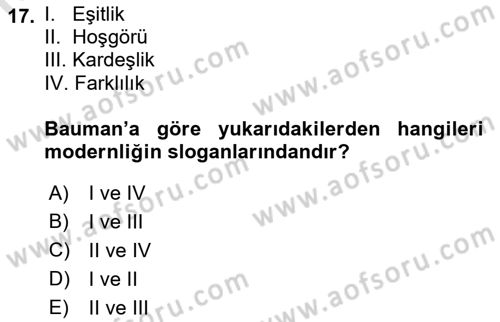 Çağdaş Sosyoloji Kuramları Dersi 2022 - 2023 Yılı (Vize) Ara Sınav Soruları 17. Soru