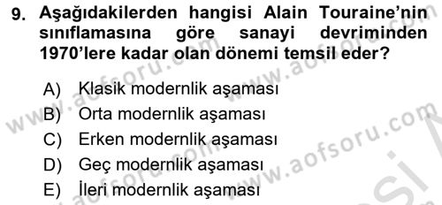 Çağdaş Sosyoloji Kuramları Dersi Ara Sınavı Deneme Sınav Soruları 9. Soru