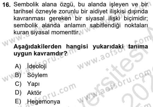 Çağdaş Sosyoloji Kuramları Dersi 2022 - 2023 Yılı (Final) Dönem Sonu Sınav Soruları 16. Soru