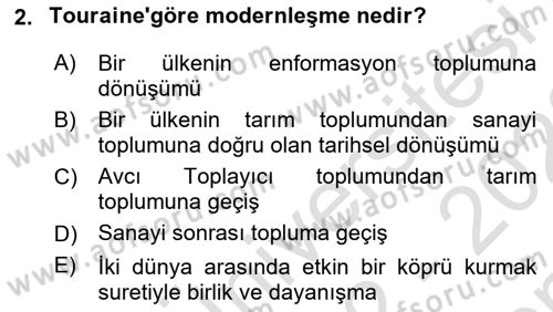 Çağdaş Sosyoloji Kuramları Dersi 2022 - 2023 Yılı (Final) Dönem Sonu Sınav Soruları 2. Soru