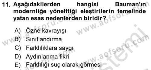 Çağdaş Sosyoloji Kuramları Dersi 2022 - 2023 Yılı Yaz Okulu Sınav Soruları 11. Soru