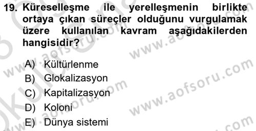 Çağdaş Sosyoloji Kuramları Dersi 2022 - 2023 Yılı Yaz Okulu Sınav Soruları 19. Soru