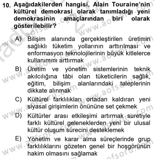 Çağdaş Sosyoloji Kuramları Dersi 2023 - 2024 Yılı (Vize) Ara Sınav Soruları 10. Soru