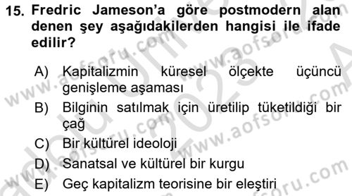 Çağdaş Sosyoloji Kuramları Dersi 2023 - 2024 Yılı (Vize) Ara Sınav Soruları 15. Soru
