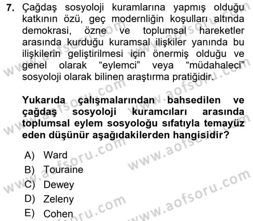 Çağdaş Sosyoloji Kuramları Dersi 2023 - 2024 Yılı (Vize) Ara Sınav Soruları 7. Soru