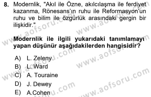 Çağdaş Sosyoloji Kuramları Dersi 2023 - 2024 Yılı (Vize) Ara Sınav Soruları 8. Soru