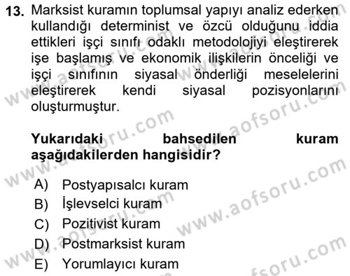Çağdaş Sosyoloji Kuramları Dersi 2023 - 2024 Yılı (Final) Dönem Sonu Sınav Soruları 13. Soru