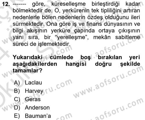 Çağdaş Sosyoloji Kuramları Dersi 2023 - 2024 Yılı Yaz Okulu Sınav Soruları 12. Soru
