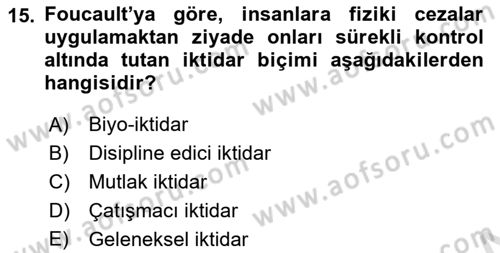 Çağdaş Sosyoloji Kuramları Dersi 2023 - 2024 Yılı Yaz Okulu Sınav Soruları 15. Soru