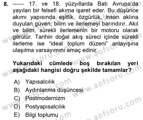 Çağdaş Sosyoloji Kuramları Dersi 2023 - 2024 Yılı Yaz Okulu Sınav Soruları 8. Soru