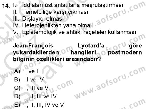 Çağdaş Sosyoloji Kuramları Dersi Ara Sınavı Deneme Sınav Soruları 14. Soru