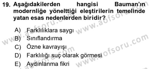 Çağdaş Sosyoloji Kuramları Dersi Ara Sınavı Deneme Sınav Soruları 19. Soru