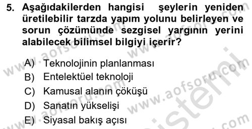 Çağdaş Sosyoloji Kuramları Dersi Ara Sınavı Deneme Sınav Soruları 5. Soru
