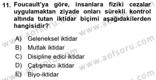 Çağdaş Sosyoloji Kuramları Dersi 2024 - 2025 Yılı (Final) Dönem Sonu Sınav Soruları 11. Soru