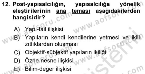 Çağdaş Sosyoloji Kuramları Dersi 2024 - 2025 Yılı (Final) Dönem Sonu Sınav Soruları 12. Soru
