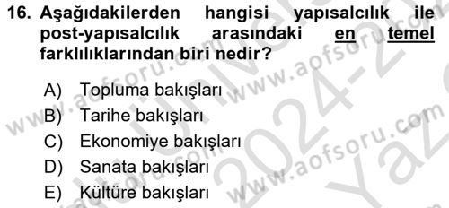 Çağdaş Sosyoloji Kuramları Dersi 2024 - 2025 Yılı Yaz Okulu Sınav Soruları 16. Soru