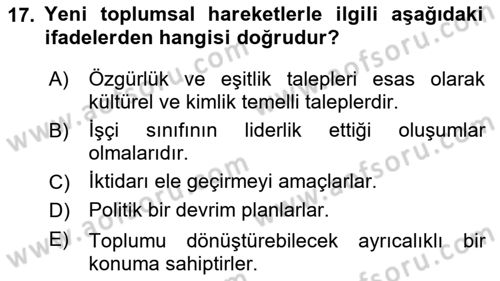 Çağdaş Sosyoloji Kuramları Dersi 2024 - 2025 Yılı Yaz Okulu Sınav Soruları 17. Soru