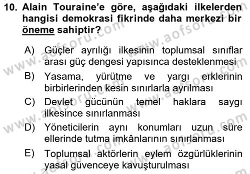 Çağdaş Sosyoloji Kuramları Dersi 2025 - 2026 Yılı (Vize) Ara Sınav Soruları 10. Soru