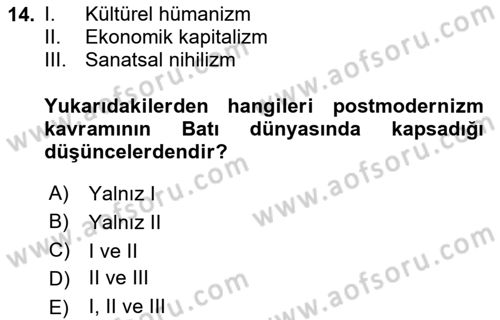 Çağdaş Sosyoloji Kuramları Dersi 2025 - 2026 Yılı (Vize) Ara Sınav Soruları 14. Soru