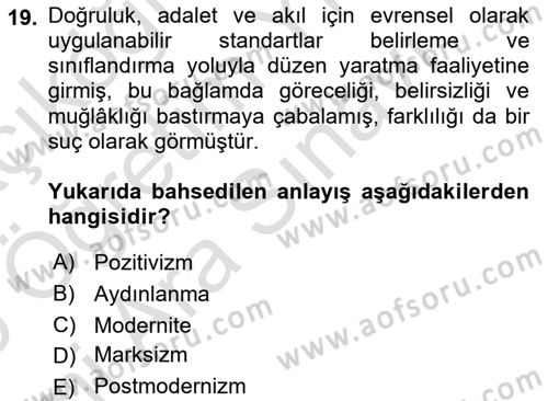 Çağdaş Sosyoloji Kuramları Dersi 2025 - 2026 Yılı (Vize) Ara Sınav Soruları 19. Soru