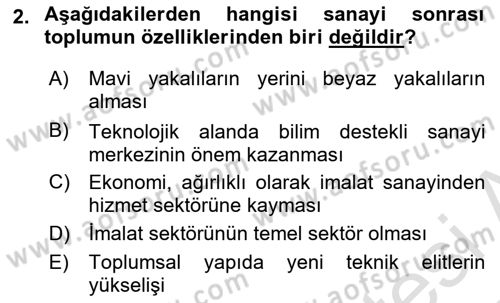 Çağdaş Sosyoloji Kuramları Dersi 2025 - 2026 Yılı (Vize) Ara Sınav Soruları 2. Soru