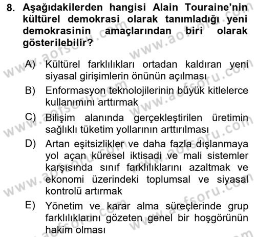 Çağdaş Sosyoloji Kuramları Dersi 2025 - 2026 Yılı (Vize) Ara Sınav Soruları 8. Soru