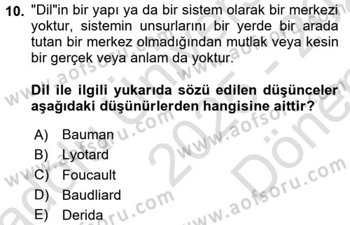 Çağdaş Sosyoloji Kuramları Dersi 2025 - 2026 Yılı (Final) Dönem Sonu Sınav Soruları 10. Soru