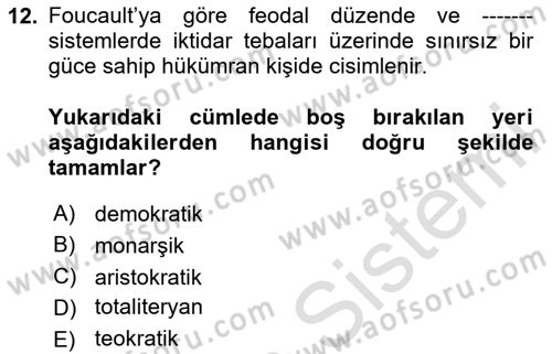 Çağdaş Sosyoloji Kuramları Dersi 2025 - 2026 Yılı (Final) Dönem Sonu Sınav Soruları 12. Soru